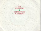 The Waitresses - Christmas Wrapping White Vinyl 7