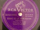 Canario Cosas De La Vida Guaracha Merengue Tropical RCA Victor Latin 78 RPM HEAR