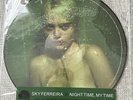 Sky Ferreira - Night Time, My Time - RSD 2014 Limited Picture Disc Vinyl LP
