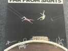Far From Saints Signed Vinyl Album