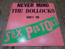 The Sex Pistols, Never Mind The Bollocks, Early US Press, Vinyl LP, Nice Copy
