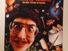 WEIRD AL YANKOVIC / DARE TO BE STUPID / 12” STEREO VINYL LP / ROCK N ROLL 40033
