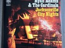 RYAN ADAMS & THE CARDINALS: Jacksonville City Nights Pallas 180g 2LP **