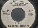 DARRELL RHODES Red Sails In The Sunset DEL-PAR 1107 Rockabilly Rocker