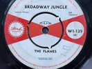 The Flames Broadway Jungle UK 7” 45 Island Original