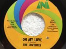 45 RPM Record The Lovelites Oh My Love   This Love is Real UNI 55242