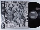 SHAKE, SHAKE, SHAKE IT, BABY  Various Artists CORNBALL LP VG+ q