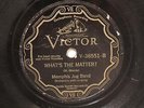 BLUES MEMPHIS JUG BAND What's The Matter? / I Can't Stand It VICTOR 38551