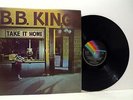 B.B. KING take it home (1st uk press) LP EX/VG+ MCF 3010, vinyl, album, & lyrics