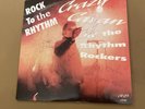 SIGNED Crazy Cavan And The Rhythm Rockers -Rock To The Rhythm 7 Inch Single RARE
