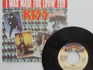 KISS I WAS MADE FOR LOVIN YOU / HARD TIMES 1979 FRANCE 7