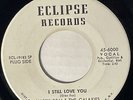 Harry Deal & Galaxies I Still Love You Eclipse 6000 Rare Soul Promo 45 Glossy