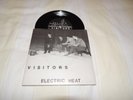 VISITORS : ELECTRIC HEAT. MOTH. ONE LINE. DEEP CUTS ONE. WILD INDIANS. EDINBURGH