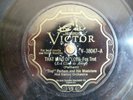 Victor V-38047 “Tiny” Parham and his Musicians, That Mind Of Love, Blue Melody B