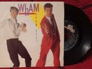 WHAM ** Wham Rap  ** ORIGINAL 1982 Spain 7