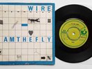 WIRE - 7“ UK - I Am The Fly - HAR5151