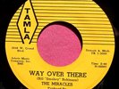 THE MIRACLES - Way Over There / Depend on Me - 45 rpm - Tamla 54028 - no strings