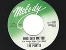 MOTOWN SOUL 45  The Pirates  Mel-O-Dy  105