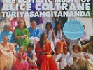 Alice Coltrane, Turiyasangitananda - The Ecstatic Music Of Alice Coltrane Turiya
