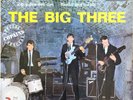 Disque Vinyl 45 Tours -The Big Three - What'd I Say