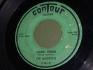 THE MAJESTICS - HARD TIMES 45 Rpm RARE CONTOUR RECORDS 7