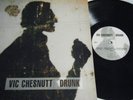 VIC CHESNUTT - DRUNK LP N/MINT, ORIGINAL UK TEXAS HOTEL 1994.