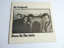 DR FEELGOOD DOWN BY THE JETTY VINYL LP IN EXCELLENT CONDITION