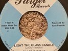 RARE 2 SIDED GARAGE PSYCH 45 - THE GLASS CANDLE - TARGET - APPLETON WISCONSIN