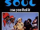 S.O.U.L. - Can You Feel It? | [Black Vinyl LP] | BGP