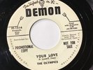 45 RPM Olympics DEMON 1514 Your Love / Chicken M-