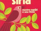 VARIOUS - Siria: Mestre Cupijo E Seu Ritmo (remastered) - Vinyl (LP)