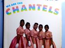 THE CHANTELS INSANELY RARE ORIG '60 END MONO LP w/WITHDRAWN 