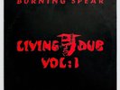 Burning Spear  LIVING DUB VOL. 1  Nice Dub LP ORIGINAL PRESS