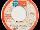 Yabby Youth BEWARE JAH IS WATCHING YOU  Deep ROOTS  Rare 45 Listen