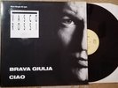 VASCO ROSSI BRAVA GIULIA / CIAO Vinile 12 Maxi Single - Germany - Emi 1987 -