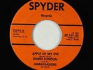 Northern Soul 45 - Bobby London & Ambassadors - Apple Of My Eye - Spyder - VG+