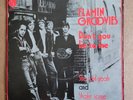 THE FLAMIN' GROOVIES  - DON'T YOU LIE TO ME. 3 TRACK 45. 1976 UK ORIG.  7