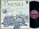 I MUSICI violin concertos BACH HANDEL MOZART 1959 ED1 PHILIPS HI-FI STEREO MINT