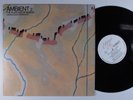 BRIAN ENO/HAROLD BUDD Ambient 2 - The Plateaux Of Mirror EDITIONS EG LP VG+ r