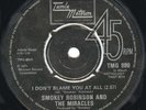 The Miracles - I Don't Blame You At All / Ooo Baby Baby (7