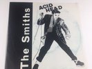 The Smiths - Acid Head EP