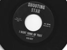 ROCKABILLY GARAGE 45 - KAI-RAY - I WANT SOME OF THAT - HEAR - 1962 SHOOTING STAR