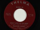 Northern Soul 45 - Emanuel Laskey - Don't Lead Me On Baby - Thelma - VG++