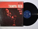 Tampa Red Don't Jive Me PRESTIGE BLUESVILLE BV 1043 BLUES IN SHRINK