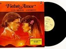 LUIS MIGUEL Fiebre De Amor LP Vinyl Album Soumdtrack 1985 Mexico LUCERITO Promo