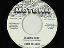 Northern Soul 45 - Eddie Holland - Leaving Here - Motown - VG++
