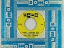 Northern Soul Garage 45 - Del Counts - With Another Guy - Soma