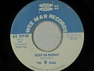Northern/Sweet Soul 45 - N Group - Keep On Runnin'/Words Of Love - Wes Mar - VG+