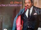 Chico Hamilton El Chico GATEFOLD Impulse  Vinyl LP