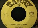 Ray Smith - Rockin' Little Angel (7